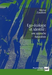 Ego-écologie et identité, une approche naturaliste