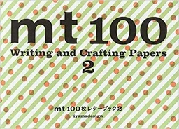 mt - 100 Writing and Crafting Papers 2 /JAPONAIS