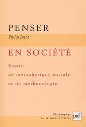 Penser en société