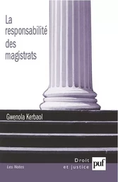 La responsabilité des magistrats