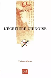 L'écriture chinoise