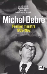 Michel Debré, Premier ministre (1959-1962)