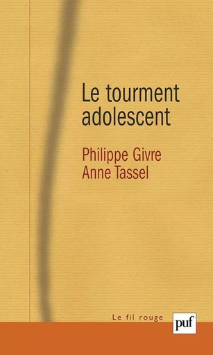 Le tourment adolescent -  - PUF