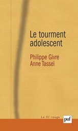 Le tourment adolescent