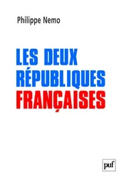 Les deux Républiques françaises