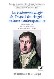 La Phénoménologie de l'esprit de Hegel : lectures contemporaines