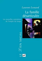 La famille désarticulée