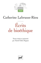 Écrits de bioéthique