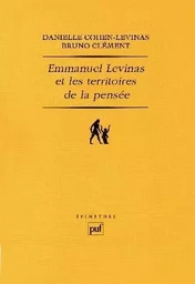 Emmanuel Levinas et les territoires de la pensée