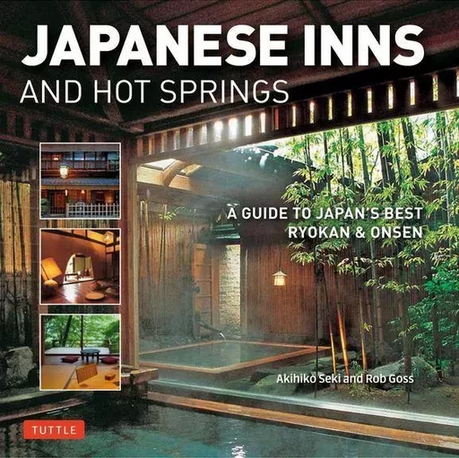 Japanese Inns & Hot Spring /anglais -  - TUTTLE