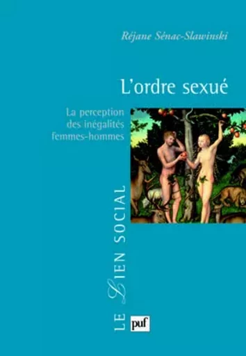 L'ordre sexué - Réjane SÉNAC - PUF