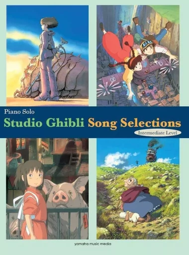 STUDIO GHIBLI SONG SELECTIONS INTERMEDIATE/ENGLISH - 4 SONGS FROM 4 CINEMAS ARRANGED FOR SOLO PIANO -  DIVERS AUTEURS - HAL LEONARD