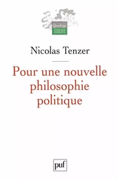 Pour une nouvelle philosophie politique