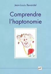 Comprendre l'haptonomie