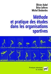 Méthode et pratique des études dans les organisations sportives