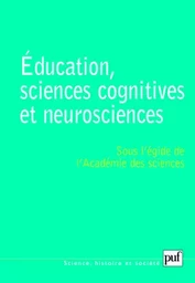 Éducation, sciences cognitives et neurosciences