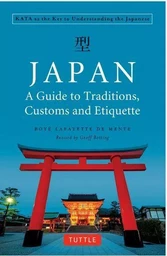 Japan : A Guide to traditions, Custom and Etiquette /anglais