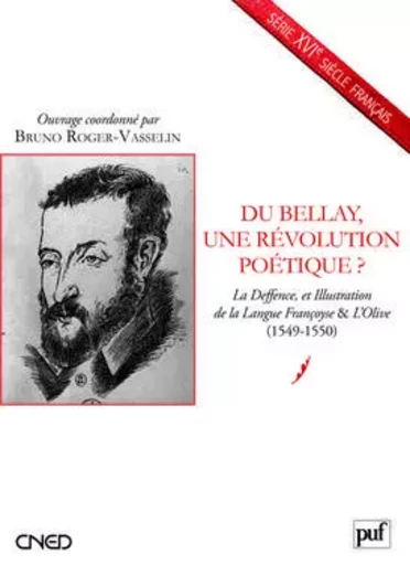 Du Bellay, une révolution poétique ? -  - BELIN EDUCATION