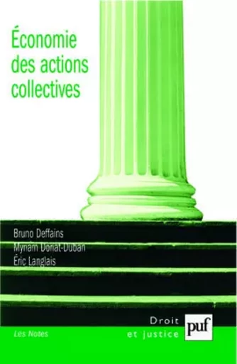 Économie des actions collectives - Bruno Deffains, Myriam Doriat-Duban, Éric Langlais - PUF