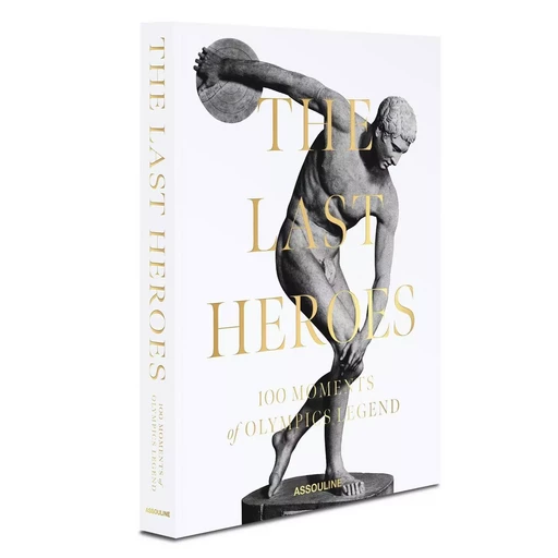 The Last Heroes - Olivier Margot, Etienne Bonamy - ASSOULINE