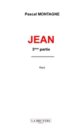 JEAN 3ème partie