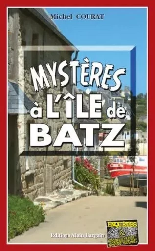 Mystères à l’île de Batz - Michel Courat - BARGAIN