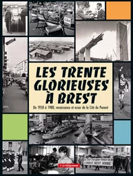 Les Trente Glorieuses à Brest