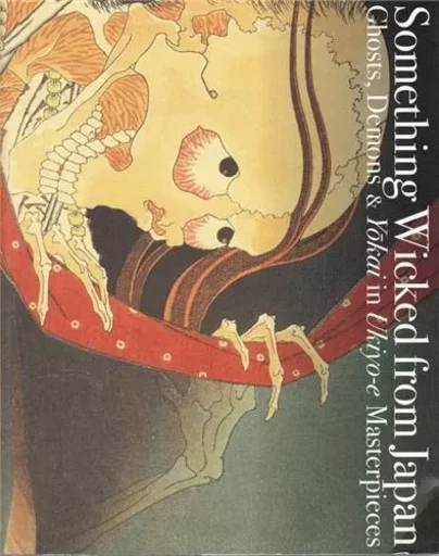 Something Wicked from Japan /anglais/japonais -  NAKAU EI - PIE BOOKS