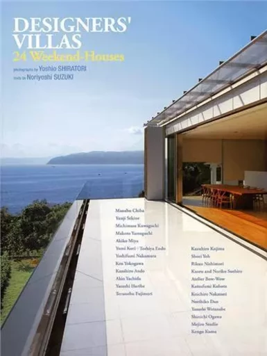 Designer's Villas 24 Weekend Houses /anglais/japonais -  SUZUKI NORIYOSHI - GINGKO PRESS