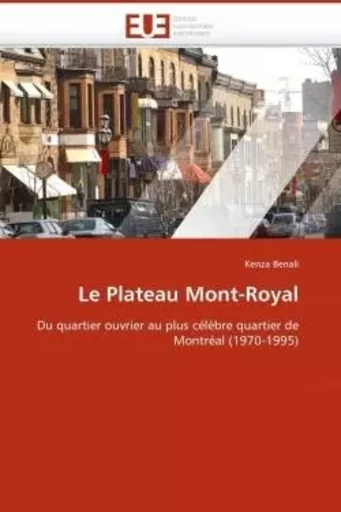 Le plateau mont-royal -  BENALI-K - UNIV EUROPEENNE