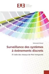 Surveillance des systèmes à événements discrets