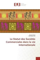 Le Statut des Sociétés Commerciales dans la vie Internationale