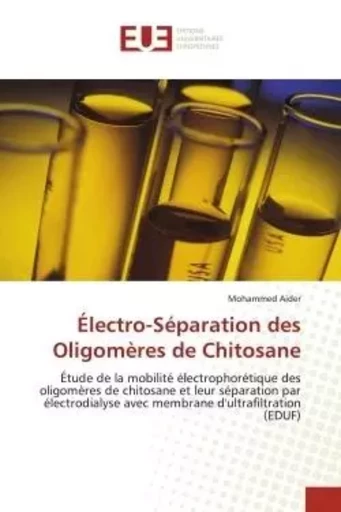 Électro-séparation des oligomères de chitosane -  AIDER-M - UNIV EUROPEENNE