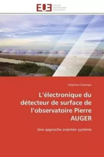 L électronique du détecteur de surface de l observatoire pierre auger -  COLONGES-S - UNIV EUROPEENNE