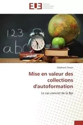 Mise en valeur des collections d'autoformation