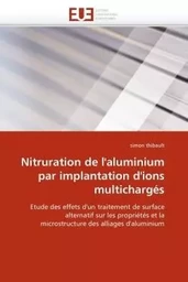 Nitruration de l''aluminium par implantation d''ions multichargés