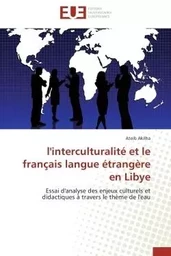 L'interculturalité et le français langue étrangère en libye