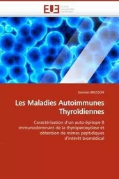 Les maladies autoimmunes thyroïdiennes