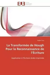 La Transformée de Hough Pour la Reconnaissance de l'Écriture