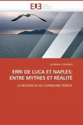 Erri de luca et naples: entre mythes et réalité