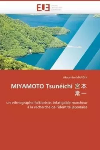 Miyamoto tsunéichi      -  MANGIN-A - UNIV EUROPEENNE