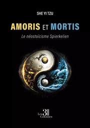 Amoris et Mortis - Le néostoïcisme Spierkelien