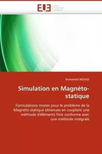 Simulation en magnéto-statique -  MENAD-M - UNIV EUROPEENNE