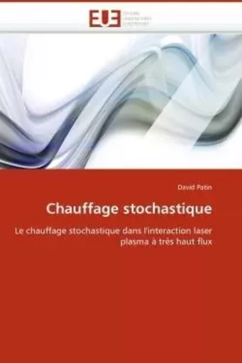 Chauffage stochastique -  PATIN-D - UNIV EUROPEENNE