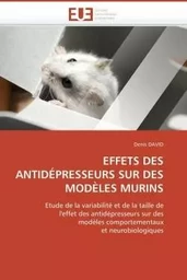 Effets des antidépresseurs sur des modèles murins