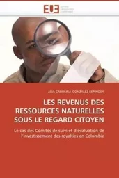 Les revenus des ressources naturelles sous le regard citoyen