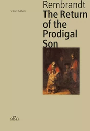 Rembrandt The Return of the Prodigal Son /anglais