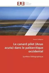 Le canard pilet (Anas acuta) dans le paléarctique occidental