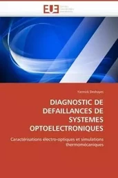 Diagnostic de defaillances de systemes optoelectroniques