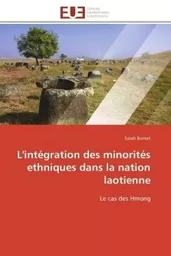 L'intégration des minorités ethniques dans la nation laotienne